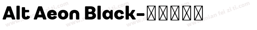 Alt Aeon Black字体转换